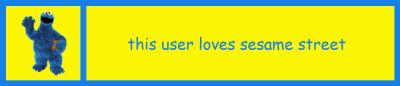 this user loves sesame street userbox